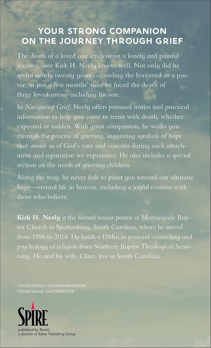 Navigating Grief - Kirk H. Neely