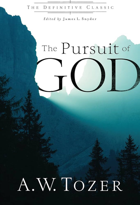 Pursuit Of God (Definitive Classic)