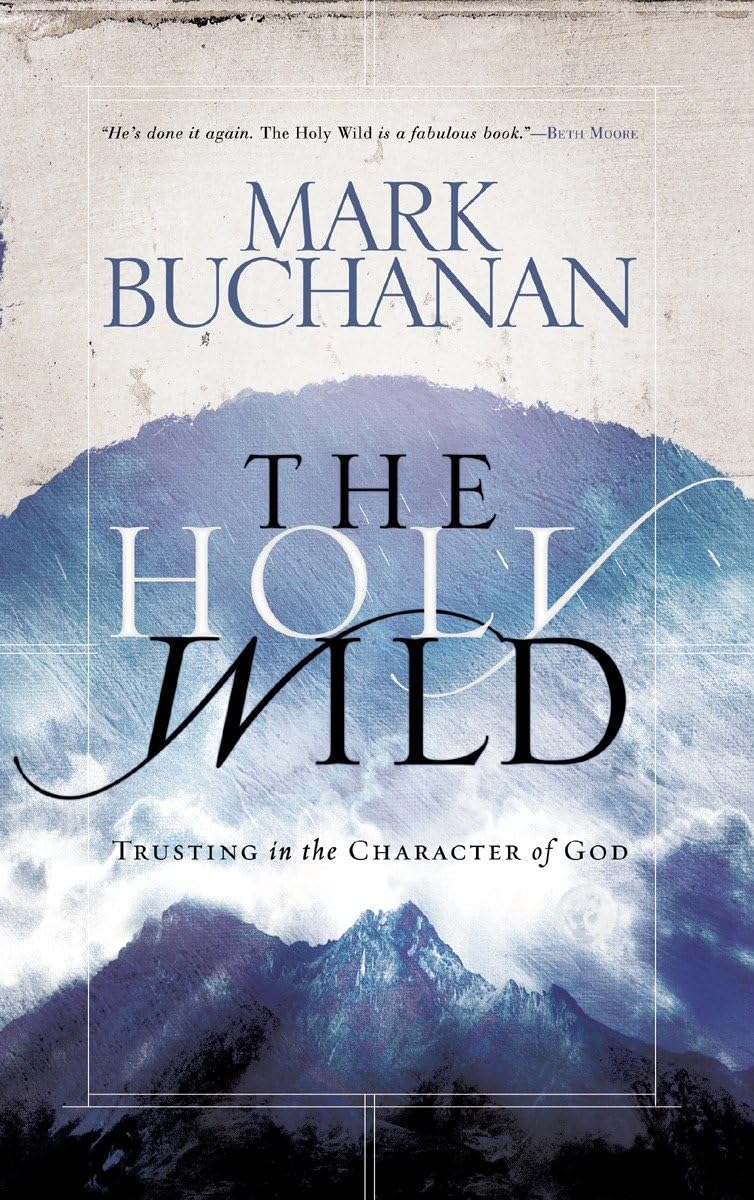 The Holy Wild (P/B) - Mark Buchanan