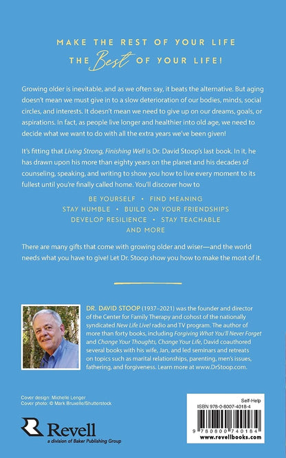 Living Strong, Finishing Well