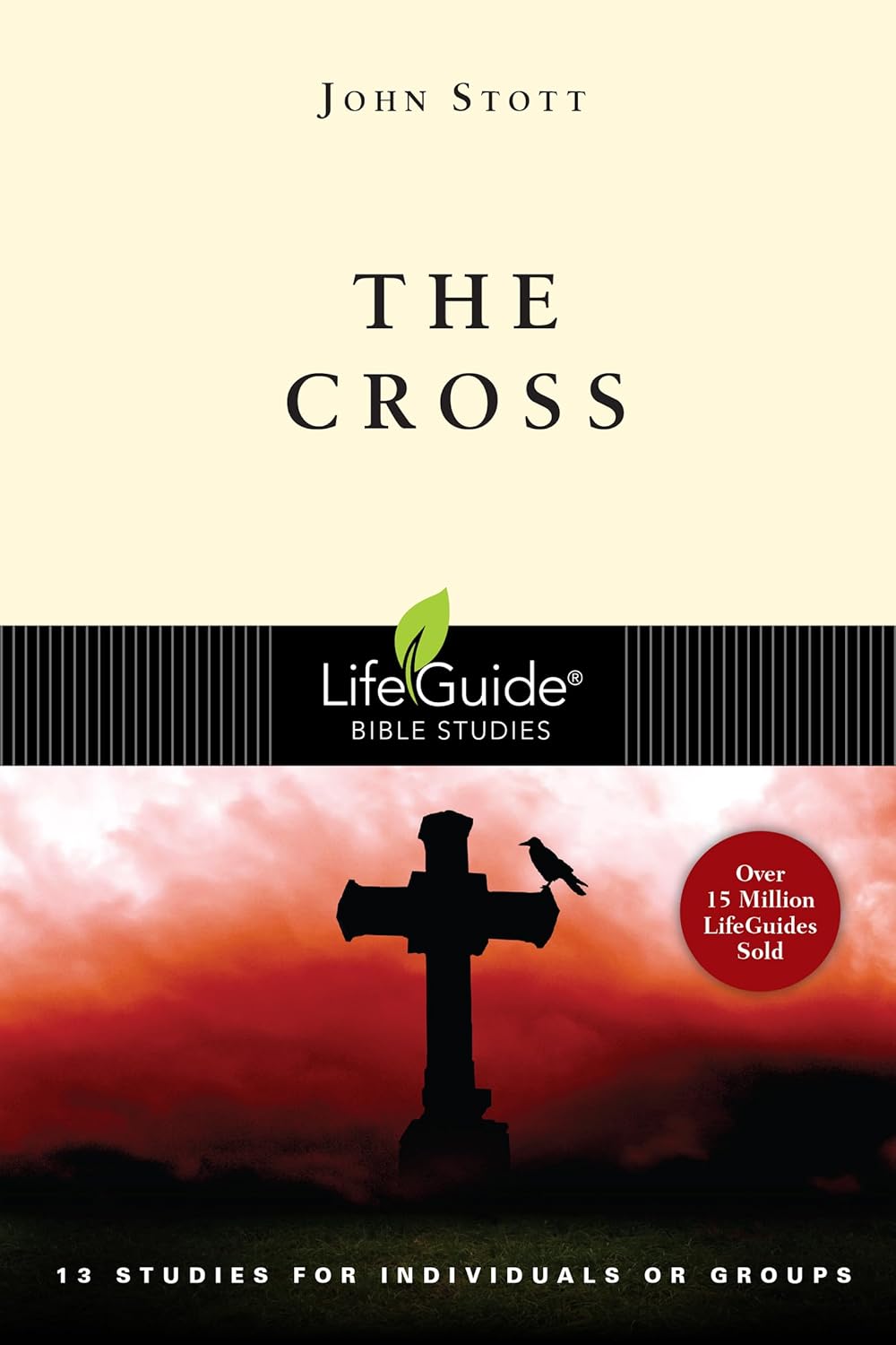Lifeguide B/Study-The Cross