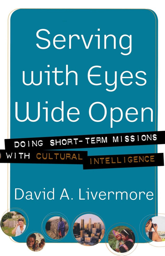 Serving With Eyes Wide Open