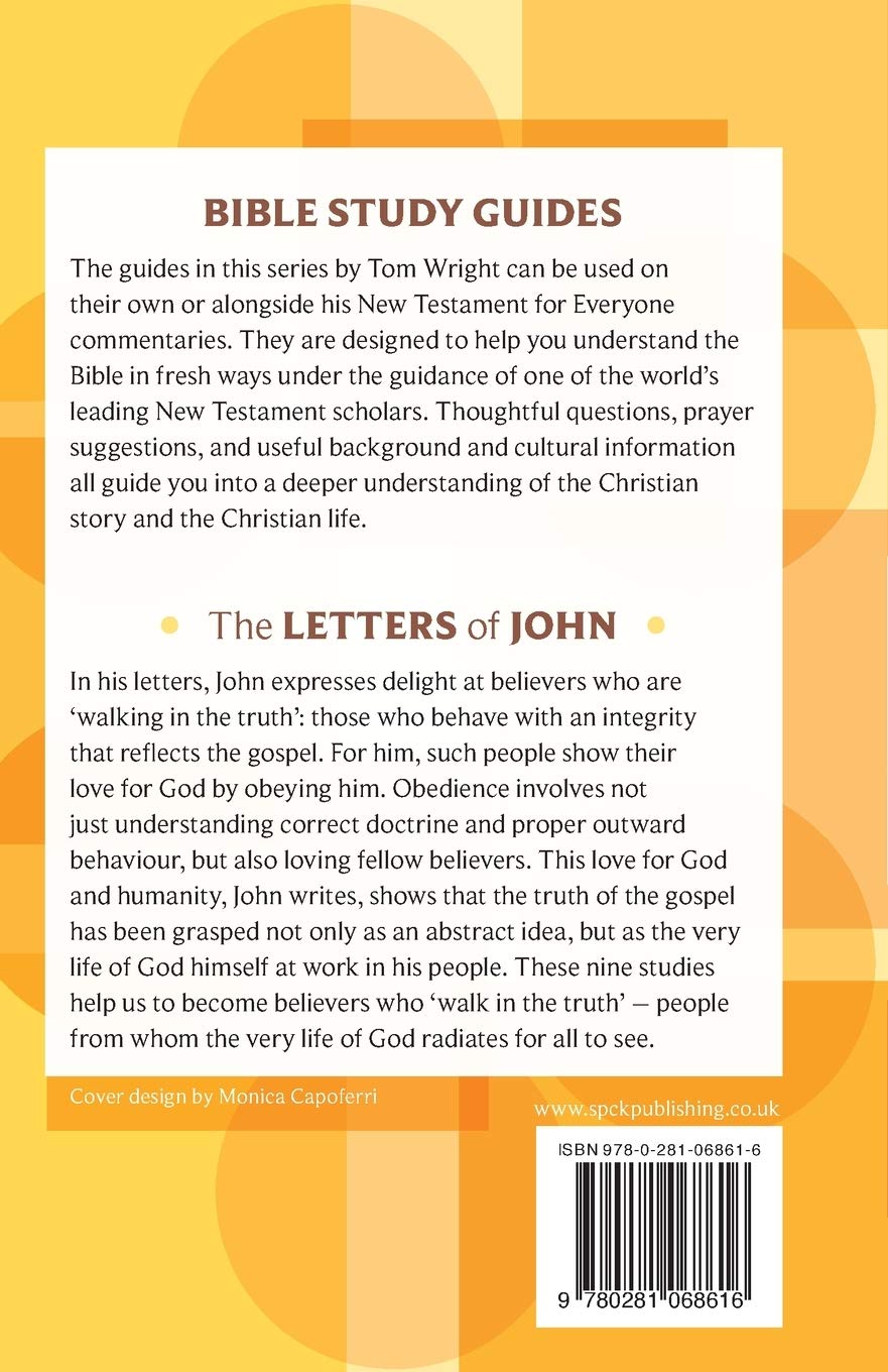 Letters Of John Nt Wright For Everyone Bible Study Guide
