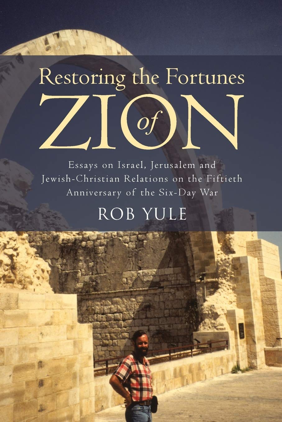 Restoring The Fortunes Of Zion