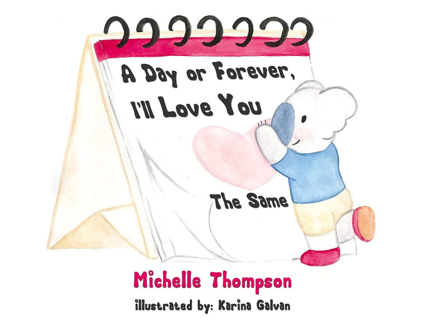 A Day or Forever, I'll Love You The Same: To my 6 forevers you are loved more th