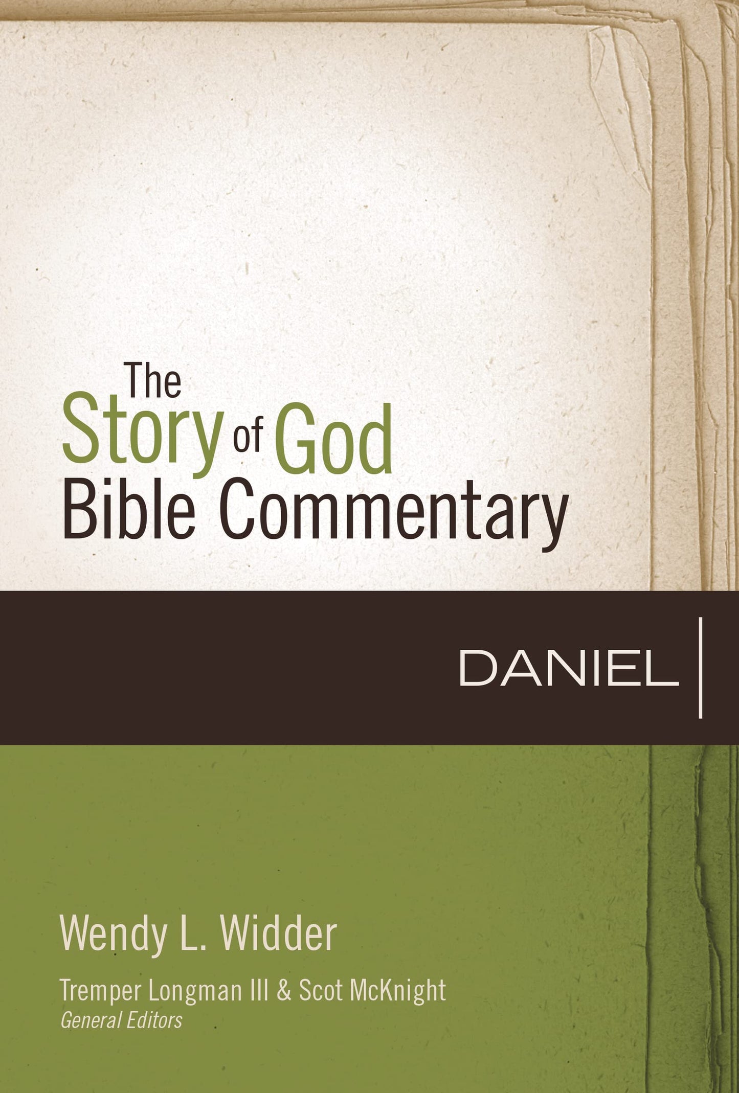 The Story of God Bible Commentary - Daniel