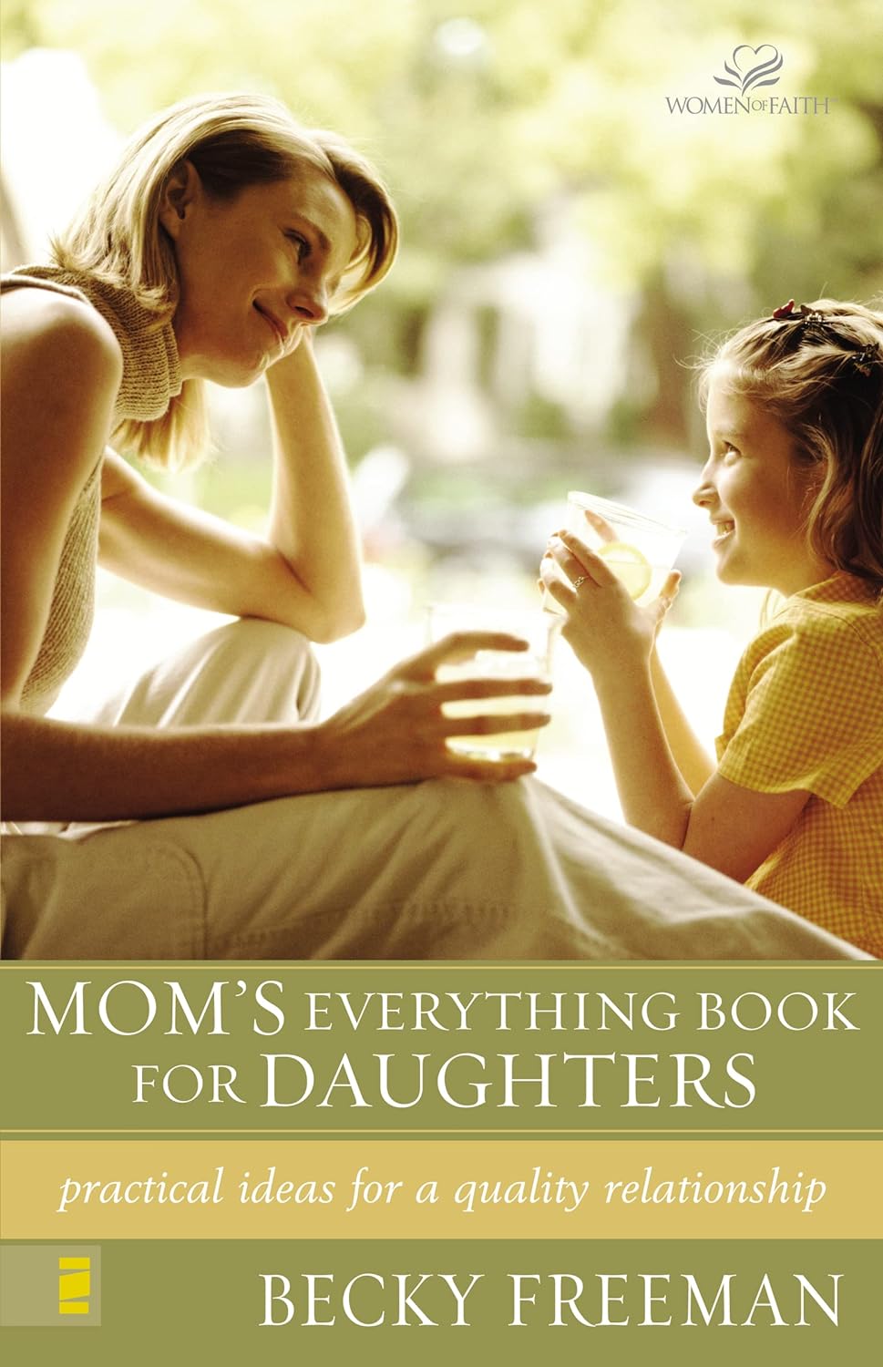 Moms Everything Book For Daughters - Becky Freeman