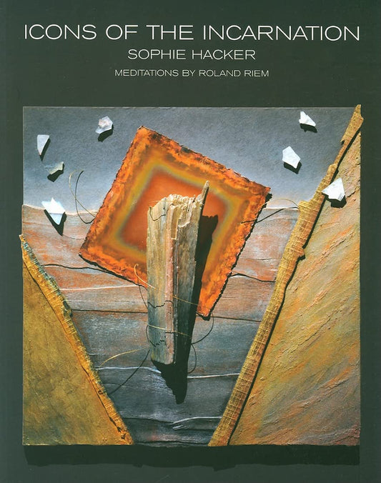 Icons Of Incarnation (Pub. 12/08) by Sophie Hacker
