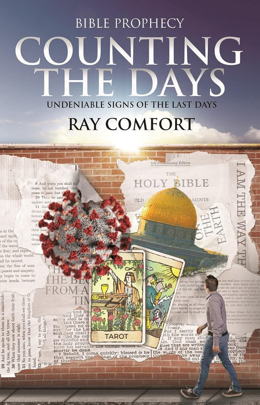Counting the Days: Undeniable Signs of the Last Days