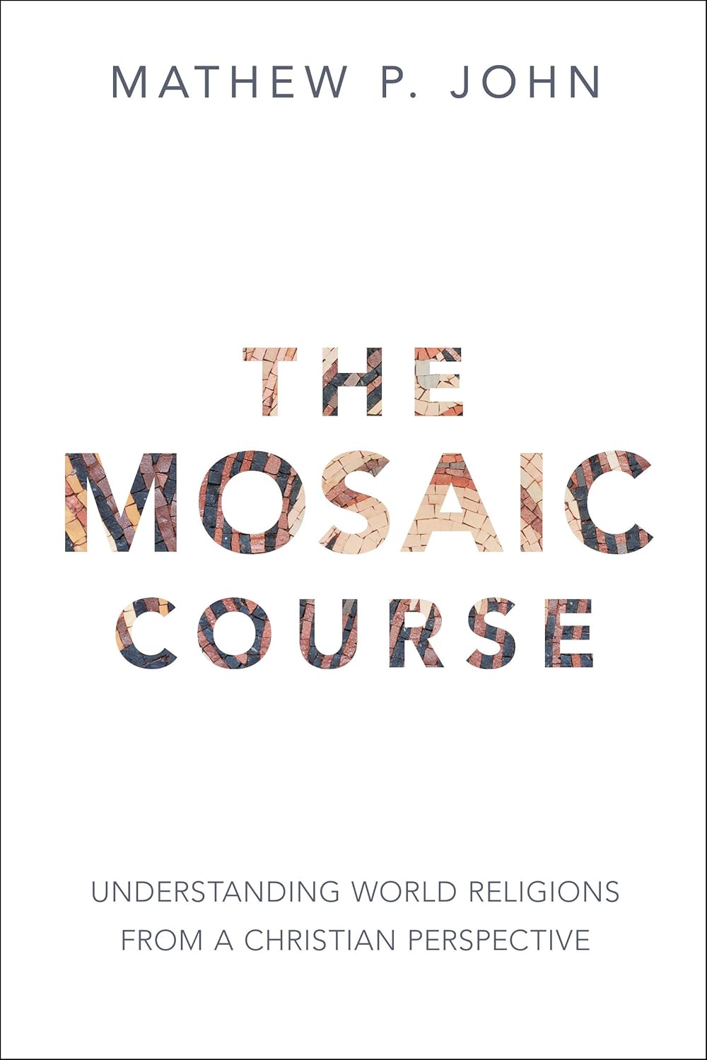 The Mosaic Course