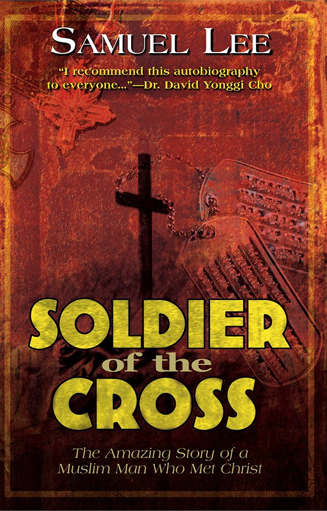 Soldier of the Cross by Samuel Lee