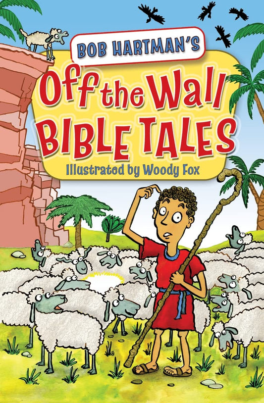 Off the Wall Bible Tales (Bob Hartman's)
