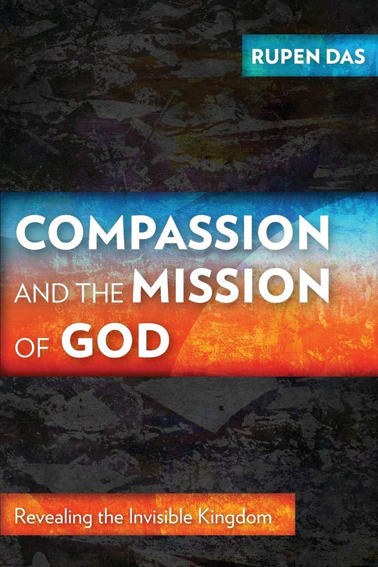 Compassion And The Mission Of God
