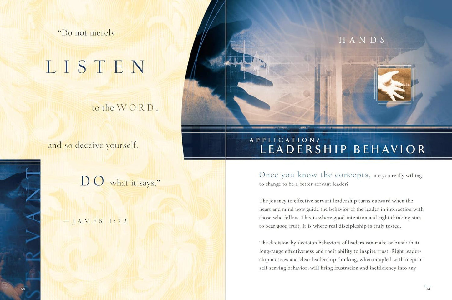 Servant Leader: Transforming Your Heart, Head, Hands and Habits