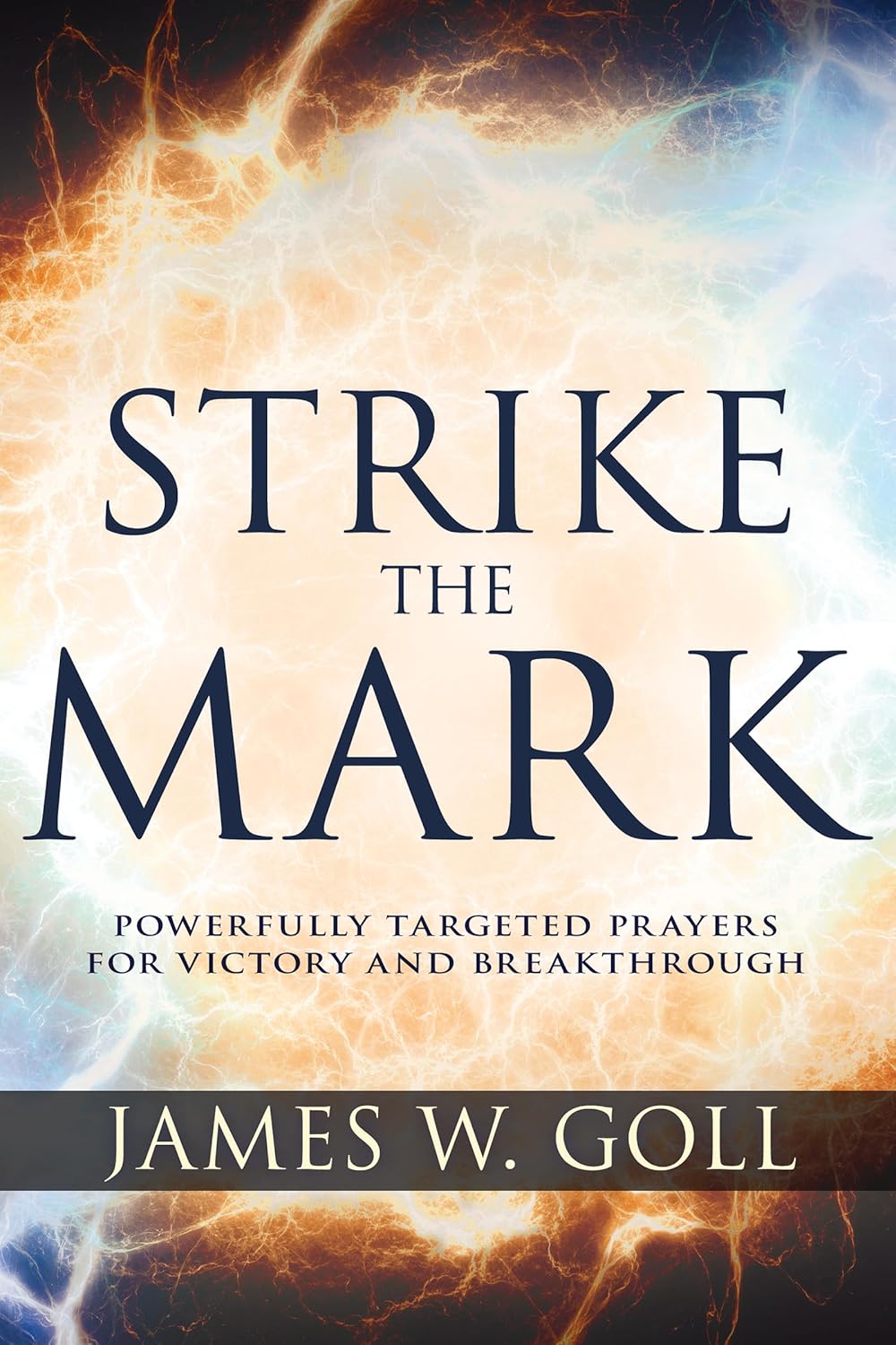 Strike at the Mark