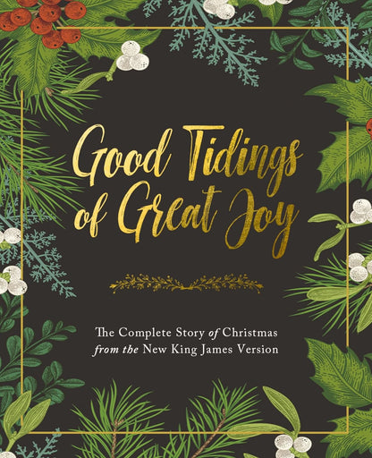 Good Tidings of Great Joy