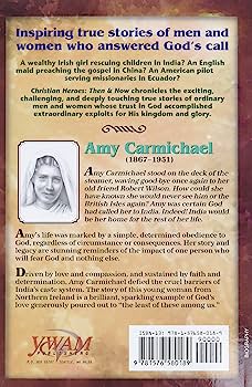 Amy Carmichael(Christian Heroes Then And Now)