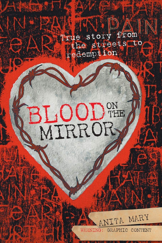 Blood On The Mirror - Anita Mary