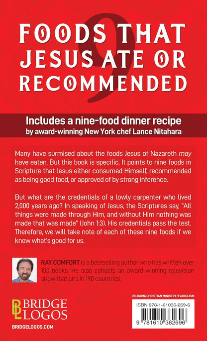 The Ultimate Health Food - (Foods that Jesus Ate or Recommended) by Ray Comfort