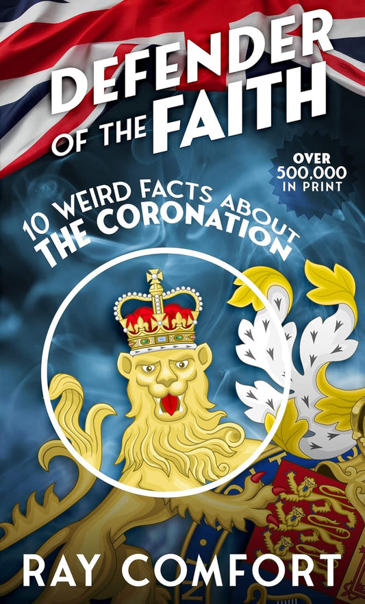 Defender of the Faith - 10 weird facts about Coronation