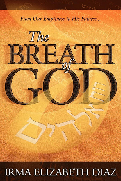 Breath Of God - Irma Diaz