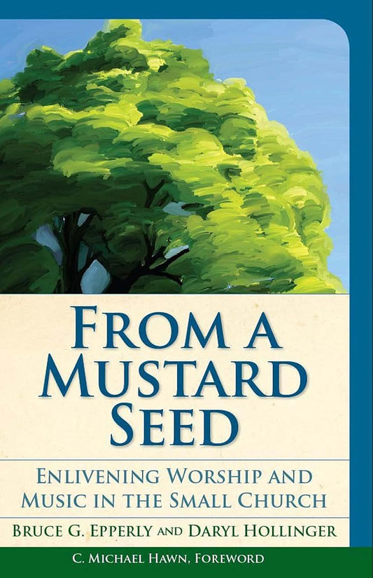 From A Mustard Seed
