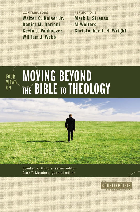 Moving Beyond The Bible To Theology
