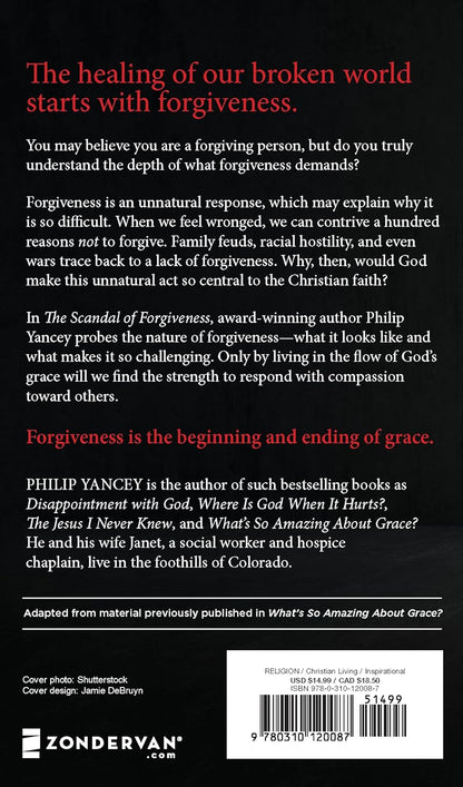 The Scandal Of Forgiveness - Philip Yancey