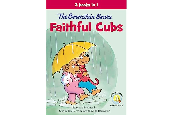 Faithful Cubs (Berenstain Bears) 3 books in 1