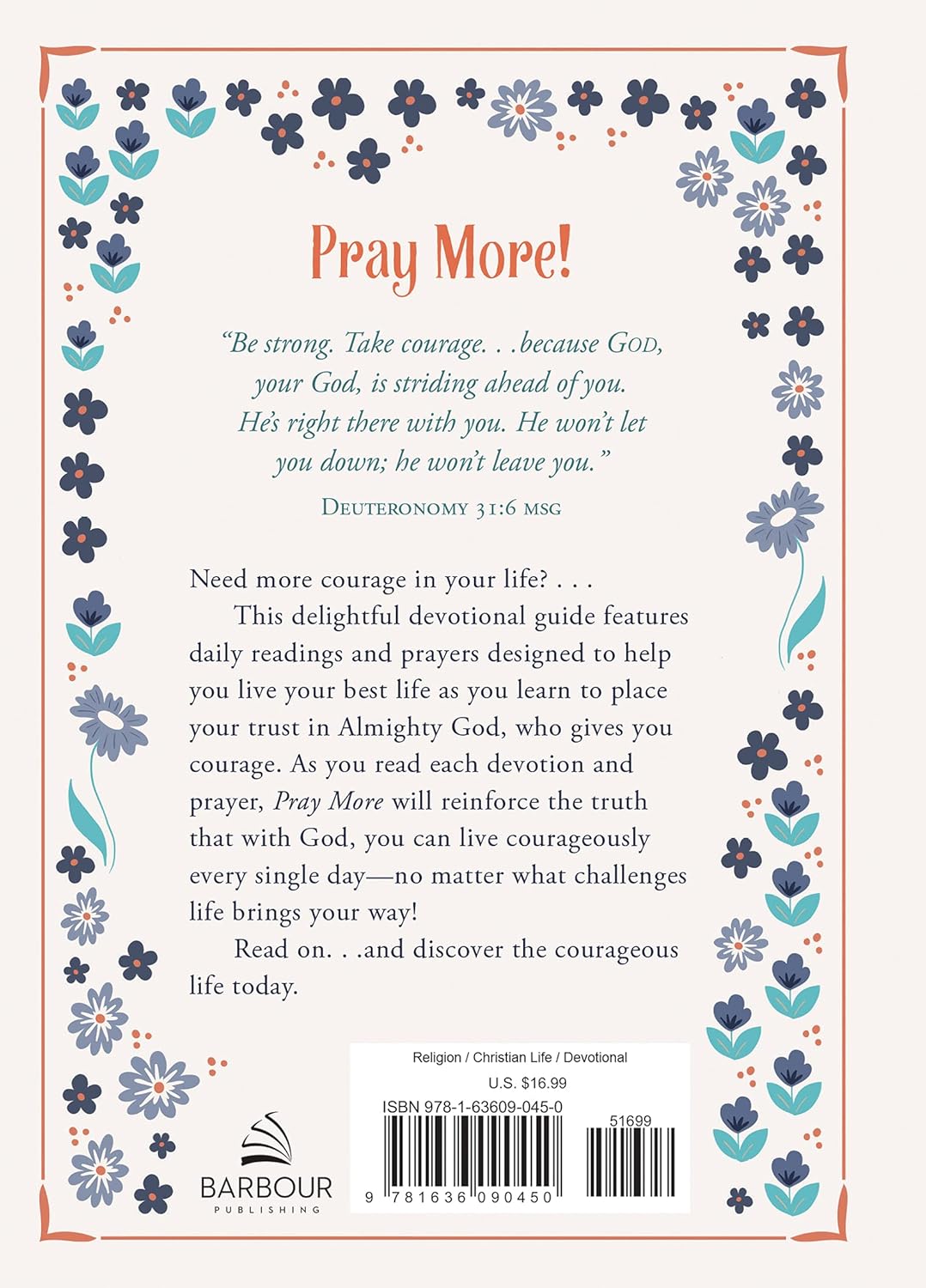 Pray More -  Daily Devotions for Courageous Living (H/B)