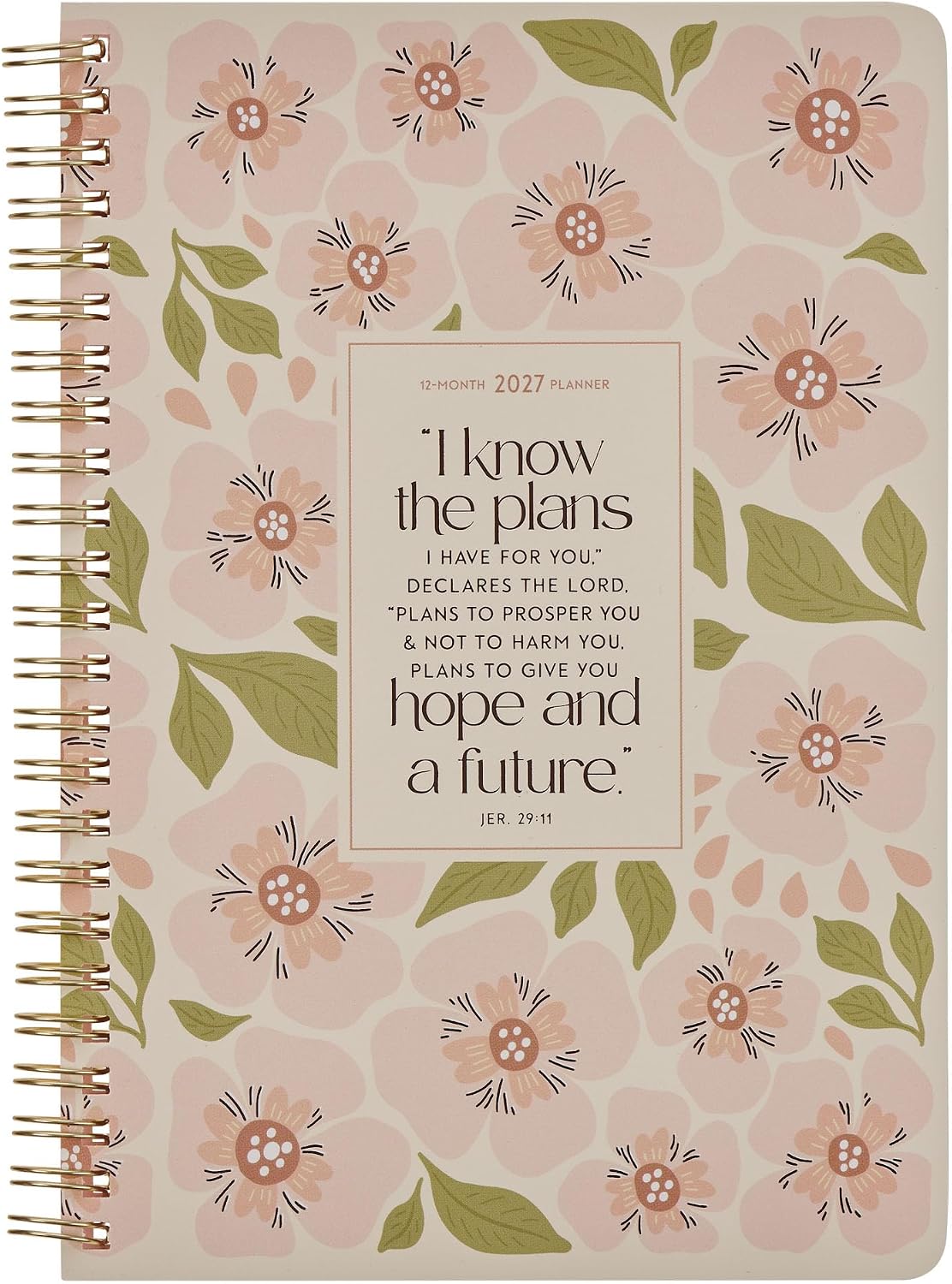 2027 12-Month Spiral Planner For I Know the Plans, Pink Floral