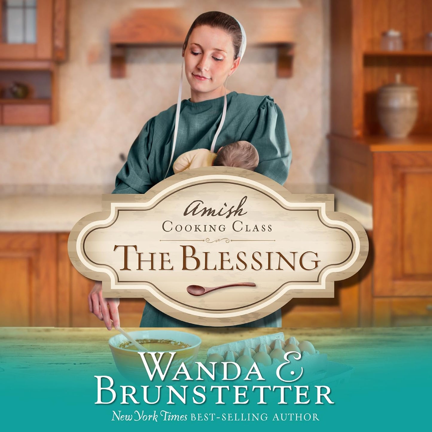 The Blessing (Amish Cooking Class Bk 2)