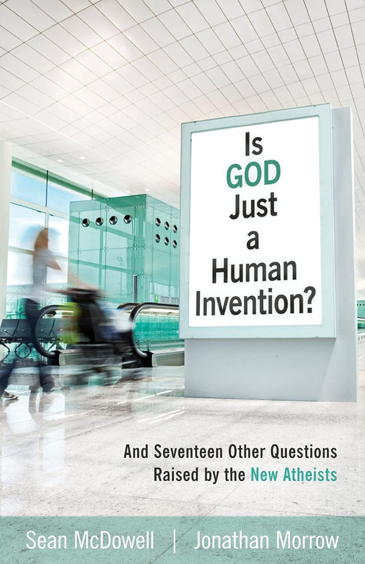Is God Just A Human Invention - And 17 Other Questions Raised By The New Atheists