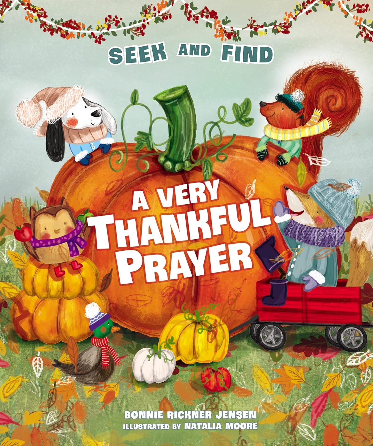 A Very Thankful Prayer Seek and Find by Bonnie Rickner Jensen