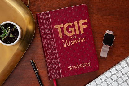 TGIF for Women - 365 Daily Devotions for Workplace