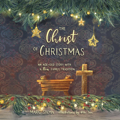 The Christ of Christmas: An Age-old Story with a New Family