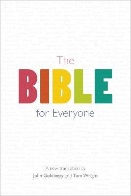 The Bible For Everyone - A New Translation