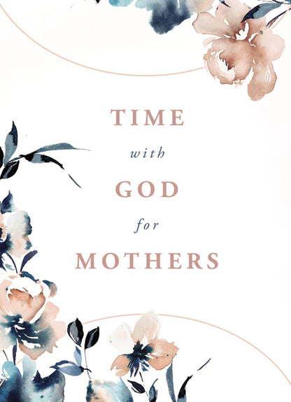 Time With God for Mothers
