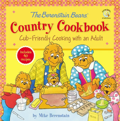 Country Cookbook (Berenstain Bears)