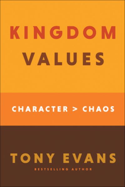 Kingdom Values - Character > Chaos