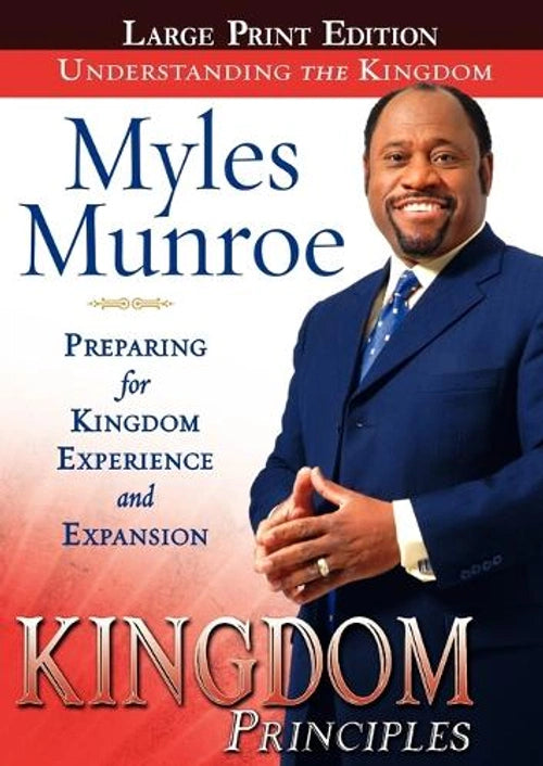 Kingdom Principles by Myles Munroe