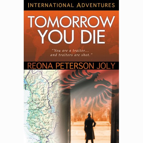 Tomorrow You Die - Reona Peterson Joly