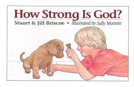 How Strong is God by Stuart & Jill Briscoe