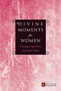 Divine Moments For Women NLT