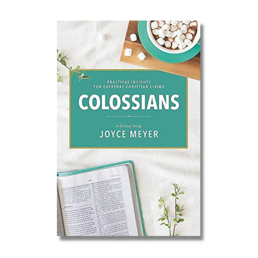 Colossians A Biblical Study (H/B) - Joyce Meyer