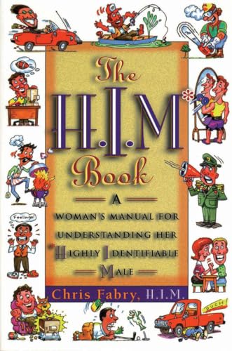 The H.I.M Book - Chris Fabry