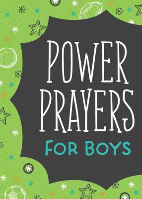 Power Prayers For Boys
