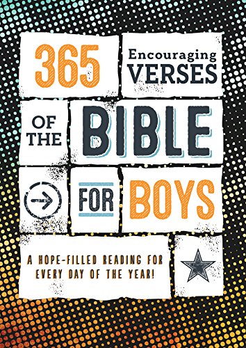 365 Encouraging Verses Of Bible For Boys
