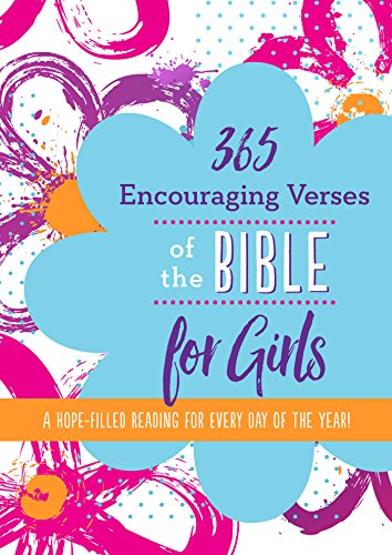 365 Encouraging Verses Of Bible For Girls