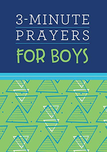 3 Minute Prayers For Boys